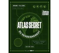 Atlas secret du renseignement - Bruno Fuligni - Grund - broché - Atlas / carte