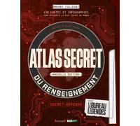 Atlas secret du renseignement - Bruno Fuligni - Grund - broché - Guide