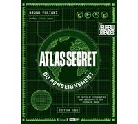 Atlas Secret Du Renseignement - Edition 2026