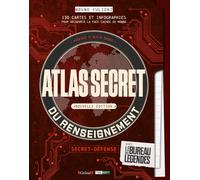 Atlas secret du renseignement - Édition 2024