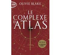 Atlas Six - Tome 3 : Le complexe d'Atlas