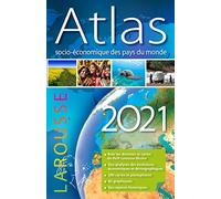 Atlas socio-économique des pays du monde 2021
