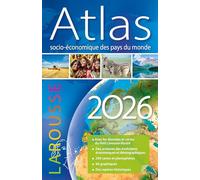 Atlas socio-économique des pays du monde 2026 - Collectif - Larousse - broché - Atlas / carte