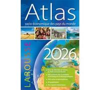 Atlas socio-économique des pays du monde 2026 - Collectif - Larousse - broché - Atlas / carte
