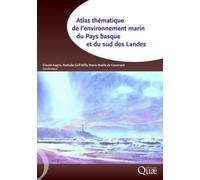 Atlas Thématique De L'environnement Marin Du Pays Basque Et Du Sud Des Landes