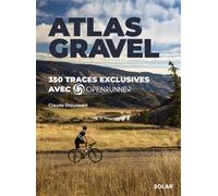 Atlas Vélo Gravel - Claude Droussent - Solar - broché - Guide