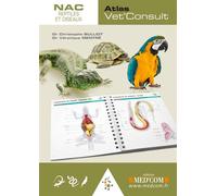 Atlas vet'consult - nac reptiles et oiseaux - Christophe Bulliot - Med'com - broché - Guide