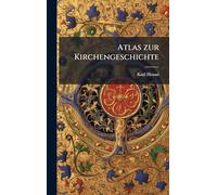 Atlas zur Kirchengeschichte