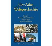 Atlas zur Weltgeschichte. Per le Scuole superiori (Vol. 2)