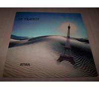 Atma - In Transit - Who's Crazy? / Tell Somebody / Lone Range Drifter / Got To Find Shelter / Haven't You Had Enough? / Learning To Love / Durga / Shyama...