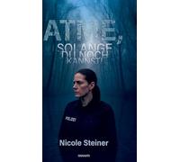 Atme, solange du noch kannst!