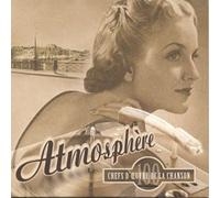 Compilation - Atmosphère, 100 Chefs D'Oeuvre De la Chanson