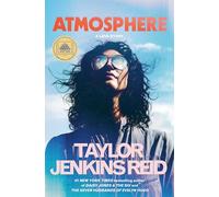 Taylor Jenkins Reid – Atmosphere: A GMA Book Club Pick: A Love Story – Relié