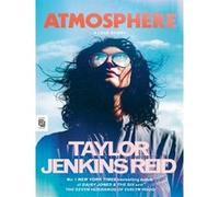 Taylor Jenkins Reid – Atmosphere: A Love Story – Poche