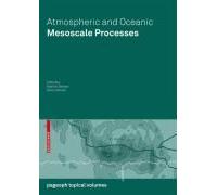 Atmospheric And Oceanic Mesoscale Processes