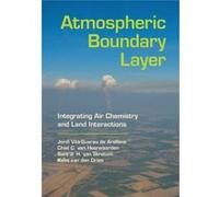 Atmospheric Boundary Layer: Integrating Air Chemistry And Land Interactions (Hardcover) Jordi Vila - Guerau De Arellano, Chiel Heerwaarden, Stratum Van, Dries Bart Van (Auteur)