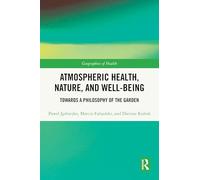 Atmospheric Health, Nature, and Well-being