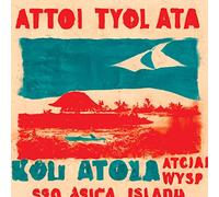Atol Atol Atol - Koniec Sosu Tysiaca Wysp [Import]