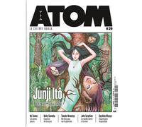 ATOM 29 : Junji Itô - Collectif Atom - Custom Publishing - relié - Revue