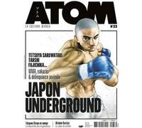 ATOM 33 : Japon Underground Collectif (Dessinateur)
