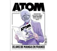 ATOM 35 : 35 ans de manga en France Collectif (Dessinateur)