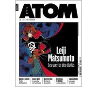 ATOM 4 : Leiji Matsumoto Les guerres des étoiles - Collectif Atom - Custom Publishing - broché - Revue
