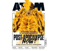 ATOM N°36 : spécial manga post-apocalyptique: La culture manga comme vous ne l'avez jamais lue