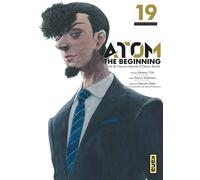 Atom the beginning - Tome 19 - Tetsuro Kasahara - Kana Eds - broché - Manga