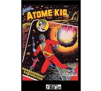 Atome Kid - vol. 3 - N°17 au n°24 Anonyme (Auteur)