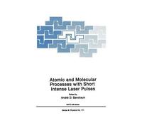 Atomic And Molecular Processes With Short Intense Laser Pulses