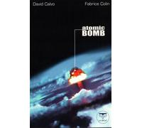 Atomic bomb - Sabrina Calvo - Le Belial Eds - broché - Roman