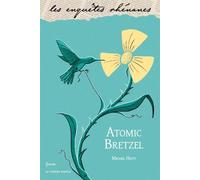 Atomic bretzel - Michel Hutt - Le Verger Eds - Poche - Roman