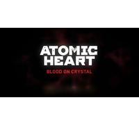 Atomic Heart Blood on Crystal (PS4 Account)