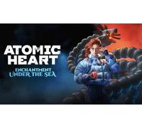 Atomic Heart - Enchantment Under the Sea