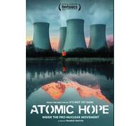 Atomic Hope: Inside The Pro-Nuclear Movement - Educational Version [Dvd]