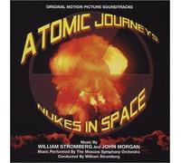 Atomic Journeys-Nukes in Space Soundtrack CD (US [Import]
