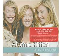 Atomic Kitten - Feels So Good