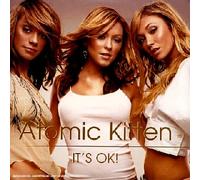 Atomic Kitten - It's Ok [Import]