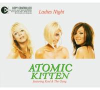 Atomic Kitten - Ladies Night [Import]