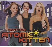 Atomic Kitten - Right Now