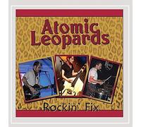 Atomic Leopards - Rockin' Fix [Import]