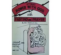 Atomic Power with God, Through Fasting and Prayer