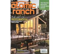 Atomic Ranch Magazine Summe 2026 The Art Of Restoration