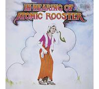 Atomic Rooster - in Hearing of [180 Gram]