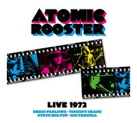 Atomic Rooster - Live 1972 [Import]