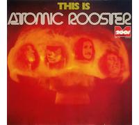 Atomic Rooster - This Is Atomic Rooster