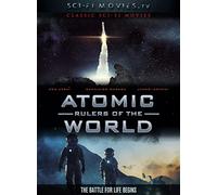 Atomic Rulers Of The World