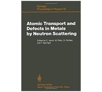 Atomic Transport And Defects In Metals By Neutron Scattering