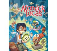 Atomick Lucas - Tome 1 (1)