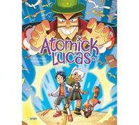 Atomick Lucas - Tome 2 Piratesourcil (Auteur), Francesca Carita (Dessinateur)